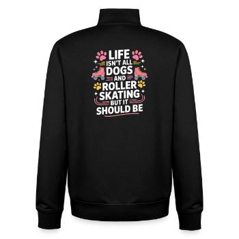 Roller Skating Spruch Hund Lustig Skating Geschenk - Unisex Organic Zip Sweatshirt von Stanley/Stella - Schwarz - Hinten - AI Model Male 185 light (185cm)