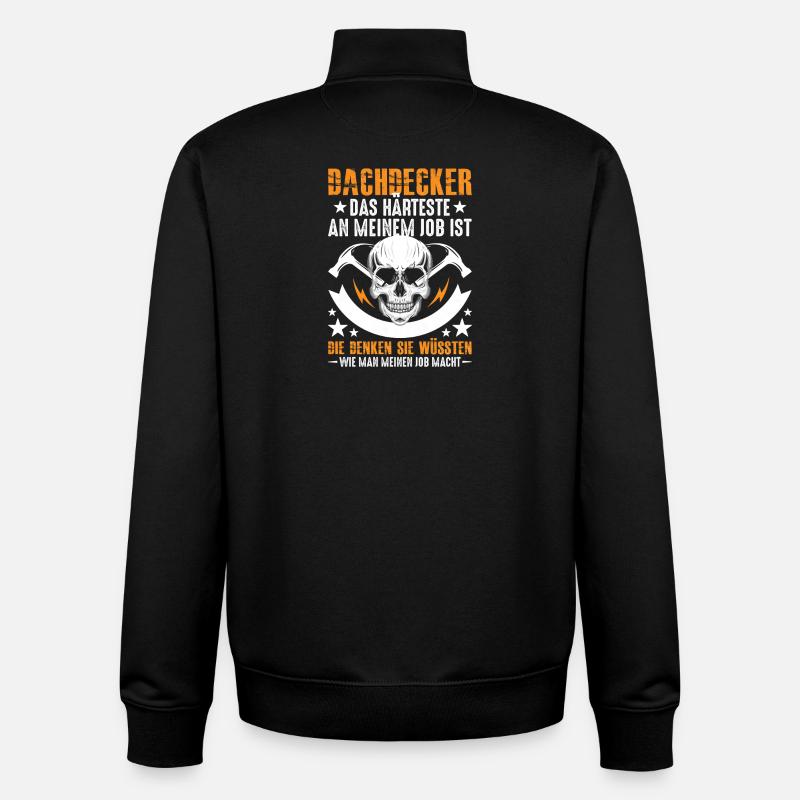 Dachdecker-Das-Harteste - Unisex Organic Zip Sweatshirt von Stanley/Stella - Schwarz