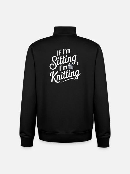 If I'm Sitting I'm Knitting - Unisex Organic Zip Sweatshirt by Stanley/Stella - black