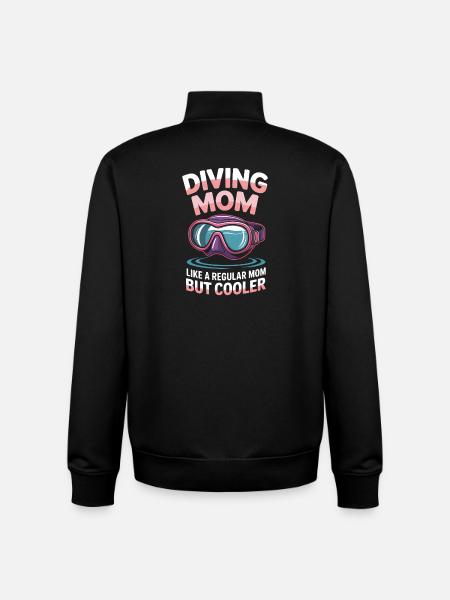 Diving Saying Mom Funny Diving Gift - Unisex Organic Zip Sweatshirt by Stanley/Stella - black