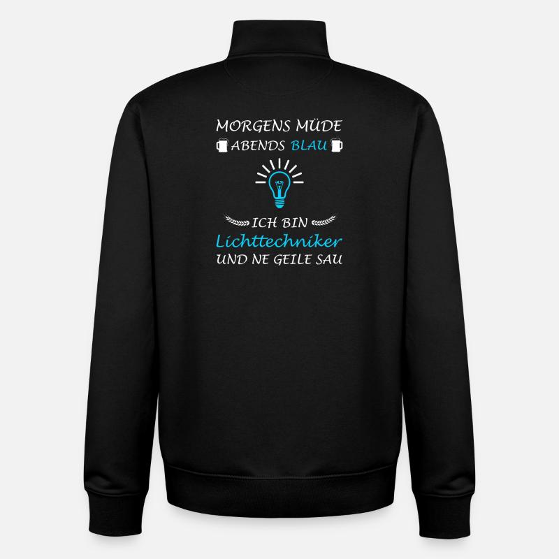 Lighting Technician Lighting Technology Saying Lighting Designer - Unisex Organic Zip Sweatshirt by Stanley/Stella - black