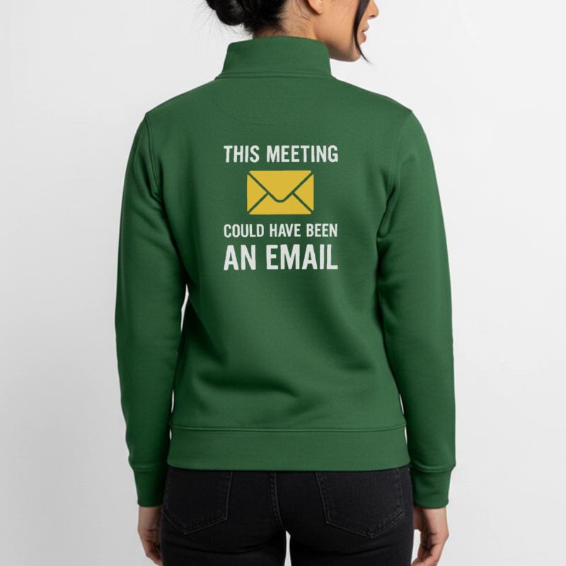 Meeting oder E-Mail Unisex Organic Zip Sweatshirt von Stanley/Stella