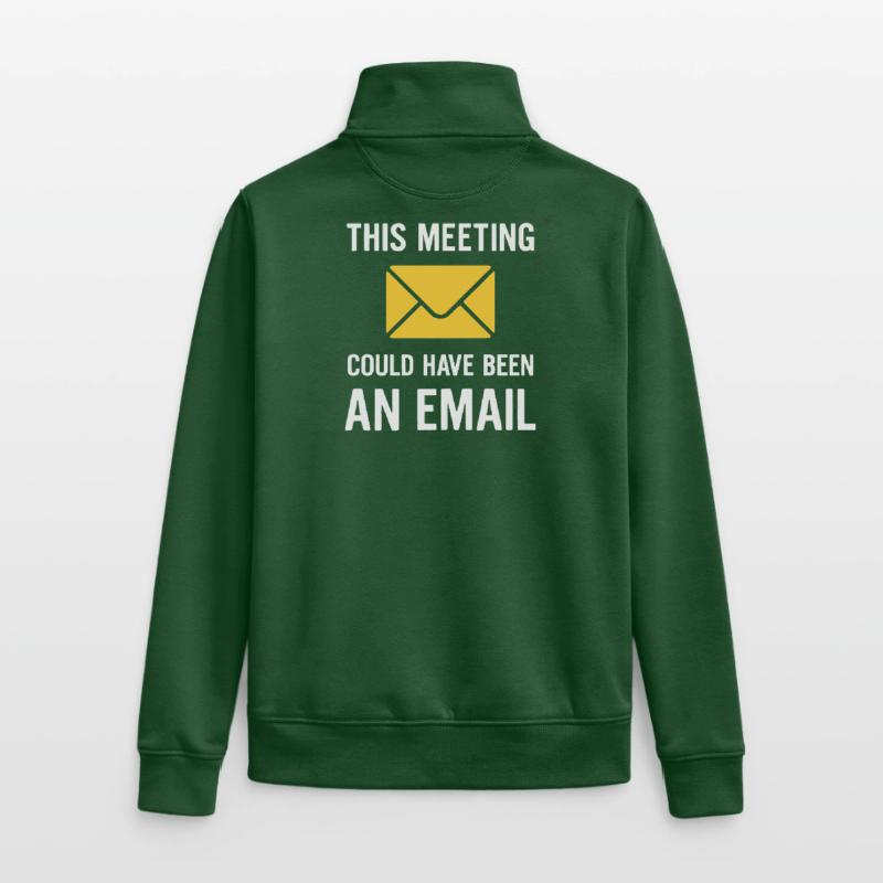 Meeting oder E-Mail Unisex Organic Zip Sweatshirt von Stanley/Stella