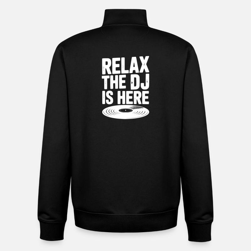 Relax The DJ is Here - Unisex Organic Zip Sweatshirt by Stanley/Stella - black