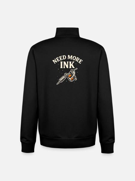 Need More Ink Tattoo Vibe - Unisex Organic Zip Sweatshirt by Stanley/Stella - black