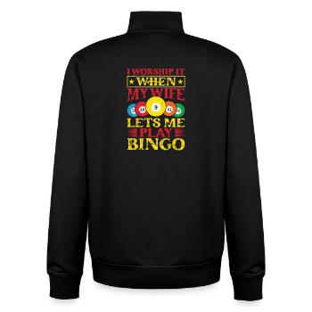 Bingo Game Worship It When My Wife Bingo - Unisex Organic Zip Sweatshirt by Stanley/Stella - black - Back - AI Model Male 185 light (185cm)