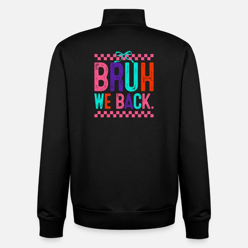 Bruh We Back Neon Pop - Sweat zippé unisexe en coton bio Stanley/Stella - noir