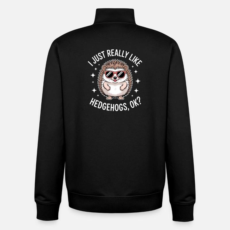Hedgehog Saying Funny Hedgehog Gift - Unisex Organic Zip Sweatshirt by Stanley/Stella - black