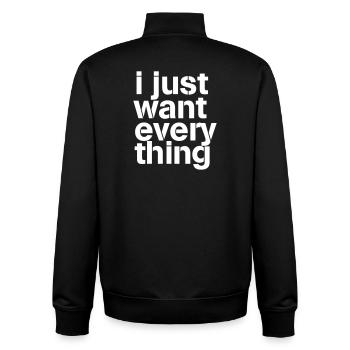 Just Everything Shirt – Funny, Poser, Humor - Unisex Organic Zip Sweatshirt by Stanley/Stella - black - Back - AI Model Male 185 light (185cm)