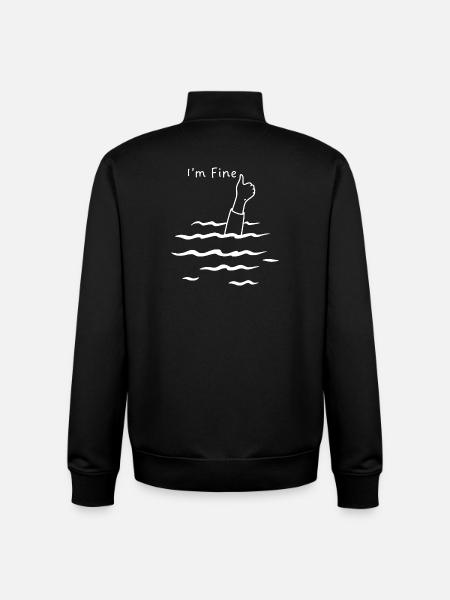 I'm fine humor - Unisex Organic Zip Sweatshirt by Stanley/Stella - black