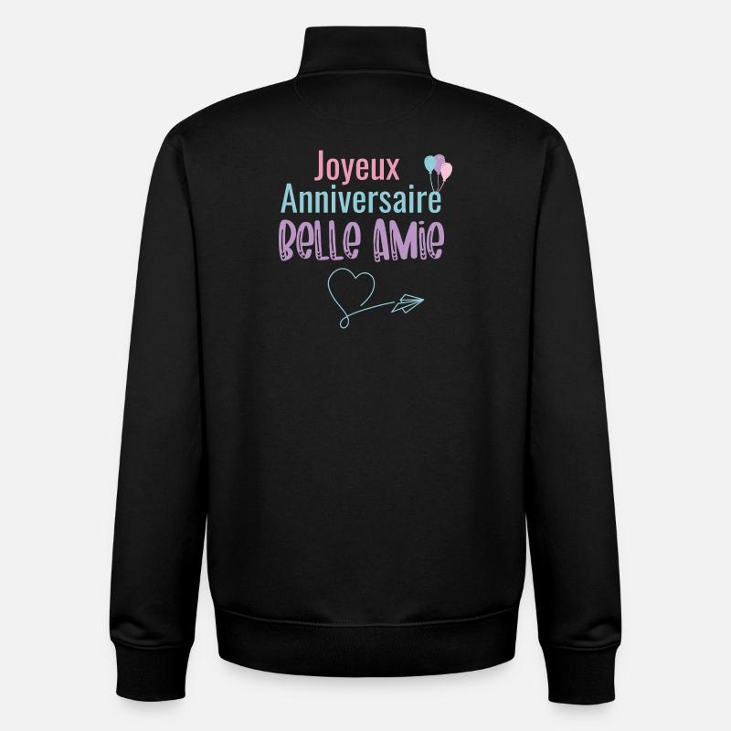 Joyeux Anniversaire Belle Amie - Sweat zippé unisexe en coton bio Stanley/Stella - noir