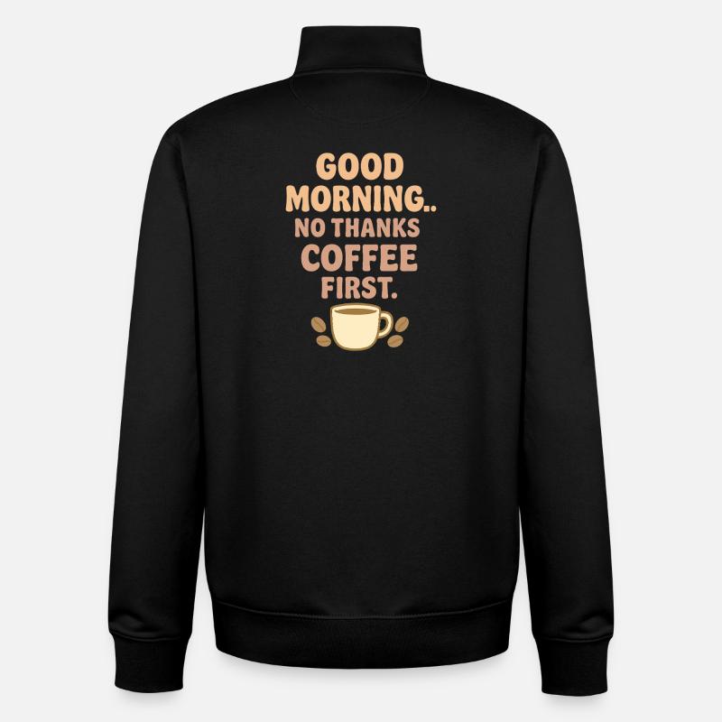 Bonjour café humour - Sweat zippé unisexe en coton bio Stanley/Stella - noir