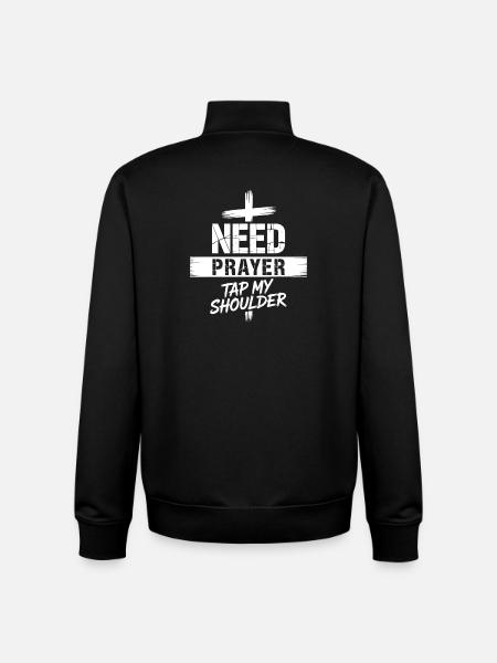 Need Prayer Tap My Shoulder - Unisex Organic Zip Sweatshirt by Stanley/Stella - black