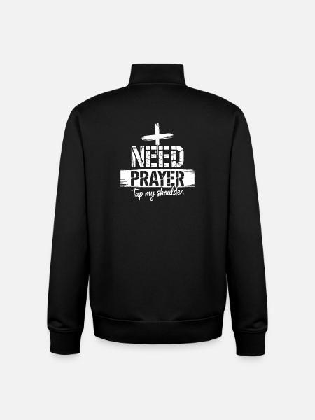 Need Prayer Tap My Shoulder - Unisex Organic Zip Sweatshirt by Stanley/Stella - black