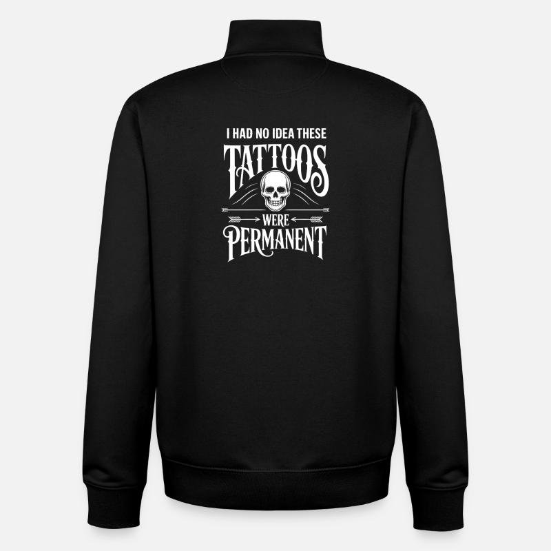 Tattoos sind nicht dauerhaft - Unisex Organic Zip Sweatshirt von Stanley/Stella - Schwarz