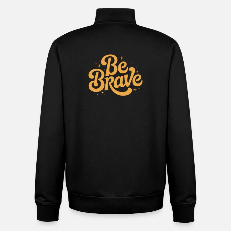Be Brave Script Emblem - Unisex Organic Zip Sweatshirt by Stanley/Stella - black