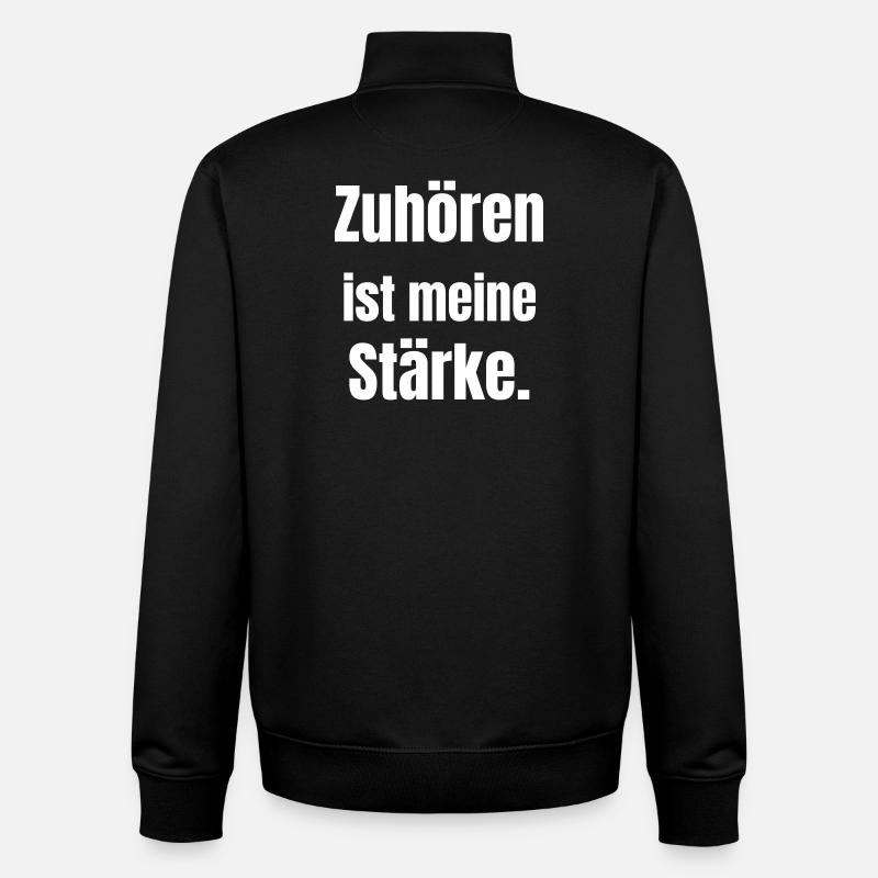Écouter est ma force - Sweat zippé unisexe en coton bio Stanley/Stella - noir