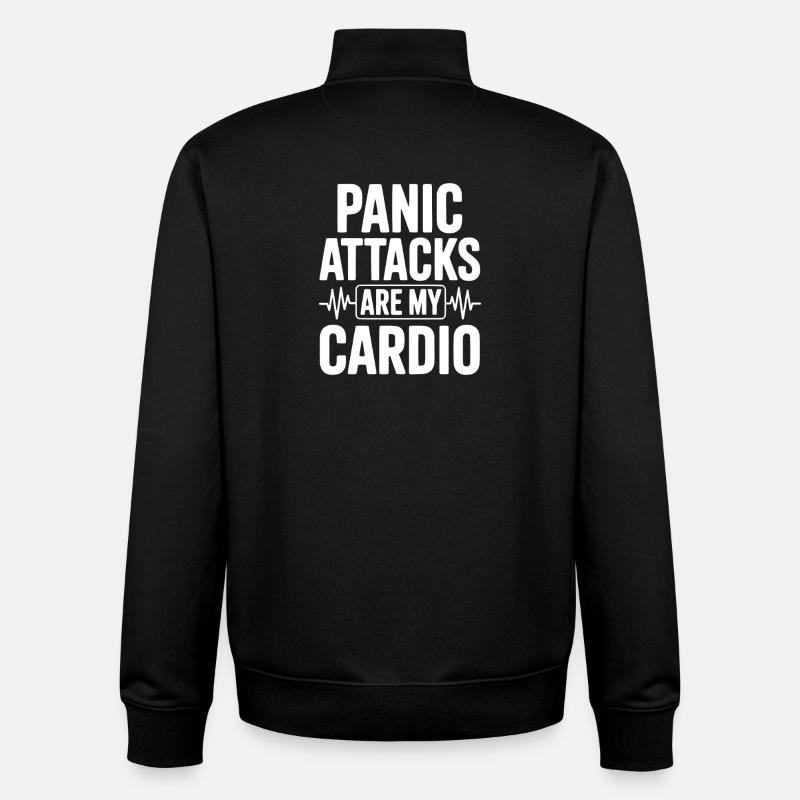 Panic Attacks are my Cardio - Unisex Organic Zip Sweatshirt by Stanley/Stella - black