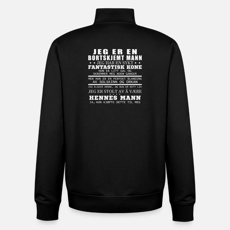 Ich bin ein verwöhnter Mann. - Unisex Organic Zip Sweatshirt von Stanley/Stella - Schwarz