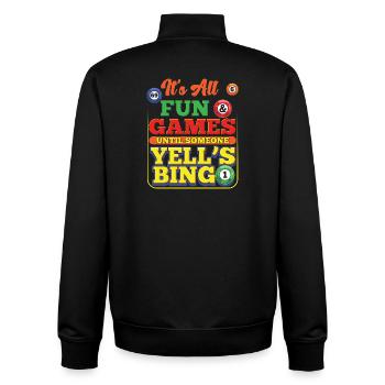Funny Bingo Player It's All Fun and Games Design - Unisex Organic Zip Sweatshirt by Stanley/Stella - black - Back - AI Model Male 185 light (185cm)