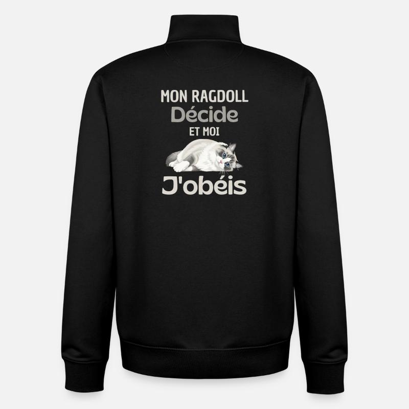 Mon Ragdoll Décide, Moi J’obéis - Sweat zippé unisexe en coton bio Stanley/Stella - noir