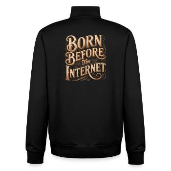 Né avant Internet - Drôle de crise de la quarantaine - Sweat zippé unisexe en coton bio Stanley/Stella - noir - Dos - AI Model Male 185 light (185cm)