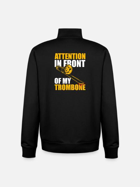 Attention Trombone Trombone Player Trombonist - Unisex Organic Zip Sweatshirt by Stanley/Stella - black