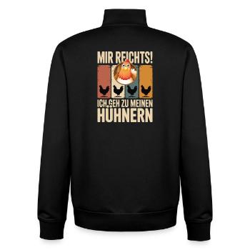 I've had enough - I'm going to my chickens - Unisex Organic Zip Sweatshirt by Stanley/Stella - black - Back - AI Model Male 185 light (185cm)