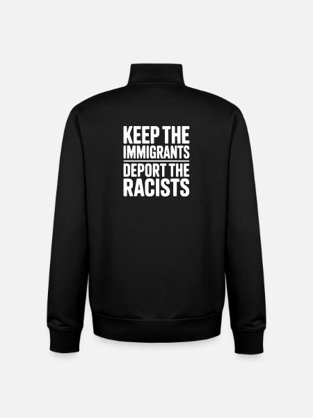 Garder les immigrants expulser les racistes - Sweat zippé unisexe en coton bio Stanley/Stella - noir