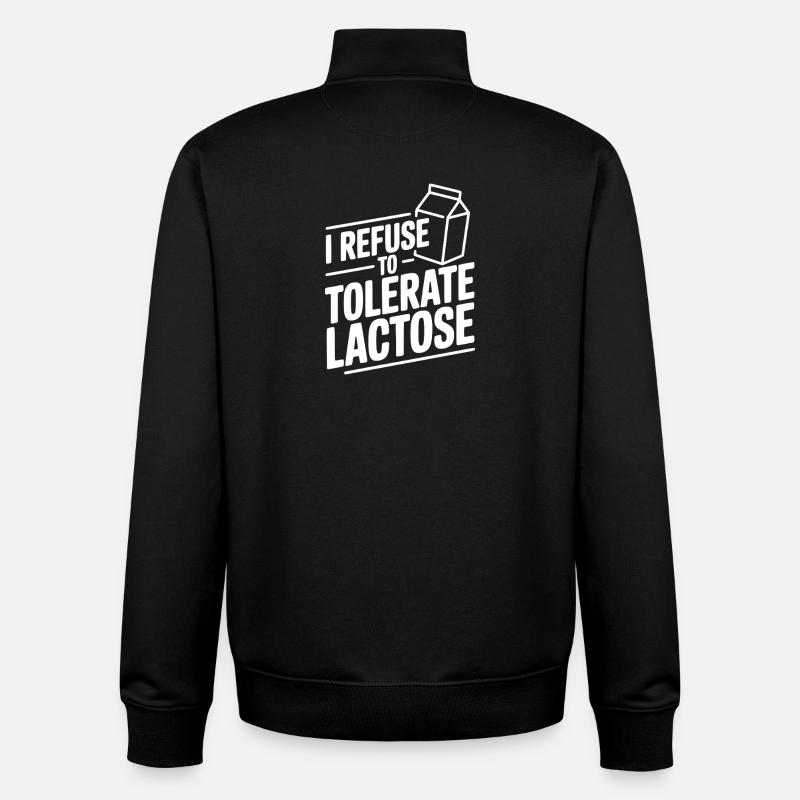 Je refuse de tolérer le lactose - Sweat zippé unisexe en coton bio Stanley/Stella - noir