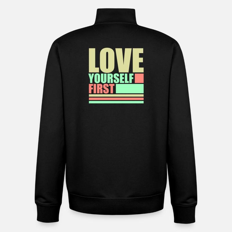 Love Yourself First Selbstliebe Selbstfürsorge - Unisex Organic Zip Sweatshirt von Stanley/Stella - Schwarz