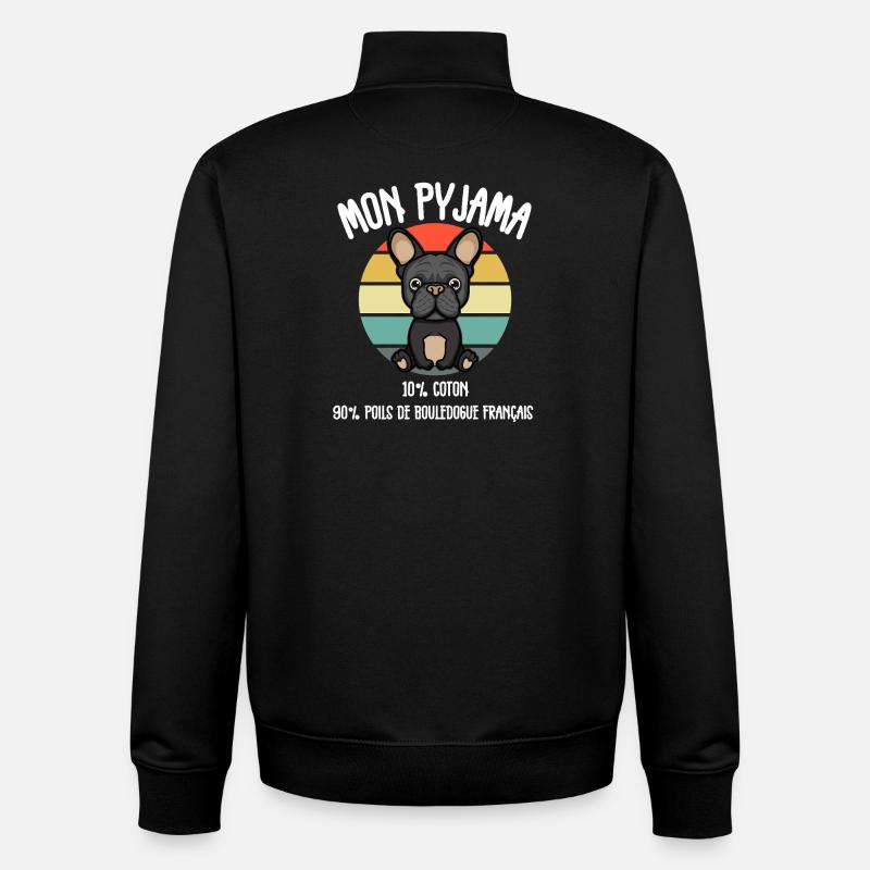 Pyjama Chien Bouledogue Français Humour - Sweat zippé unisexe en coton bio Stanley/Stella - noir