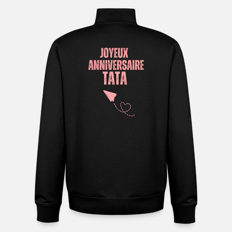Joyeux_anniversaire_Tata_ - Sweat zippé unisexe en coton bio Stanley/Stella - noir
