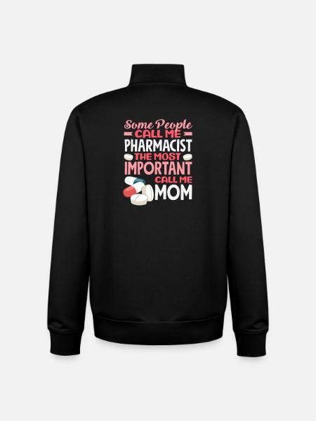 Pharmacist Mom Pharmacy Technician Mother - Unisex Organic Zip Sweatshirt by Stanley/Stella - black