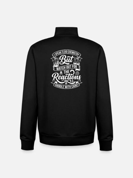 Chemistry saying: Observe reactions - Unisex Organic Zip Sweatshirt by Stanley/Stella - black