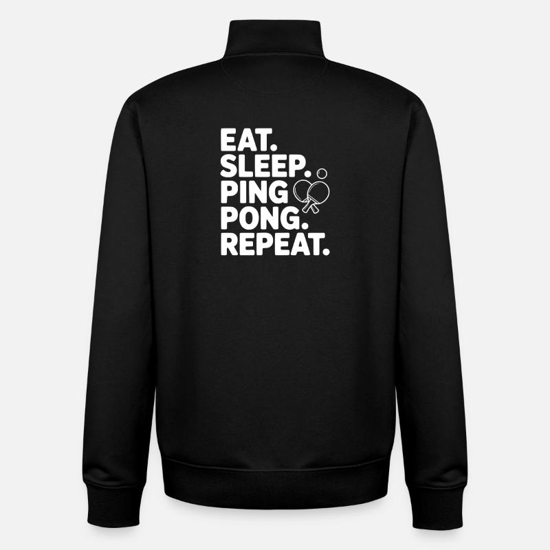 Eat. Sleep. Ping Pong. Repeat. - Unisex Organic Zip Sweatshirt by Stanley/Stella - black