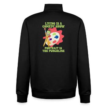 Artist Painter Graphic Portrait Is The Punchline - Unisex Organic Zip Sweatshirt by Stanley/Stella - black - Back - AI Model Male 185 light (185cm)