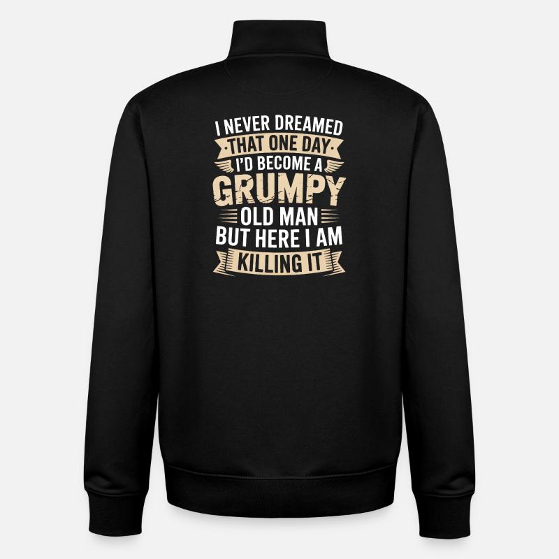 Grumpy Old Man Killing It - Sweat zippé unisexe en coton bio Stanley/Stella - noir