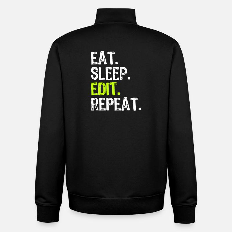 Mange, dors, édite, répète - Sweat zippé unisexe en coton bio Stanley/Stella - noir