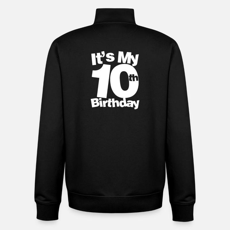 It's My 10th Birthday - Unisex Organic Zip Sweatshirt by Stanley/Stella - black