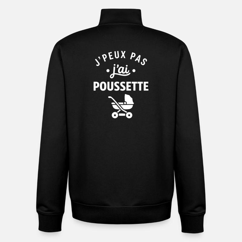 J'peux pas j'ai poussette - Sweat zippé unisexe en coton bio Stanley/Stella - noir