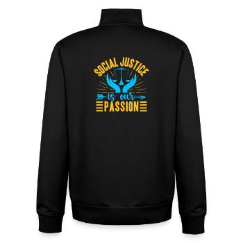 Social Worker Quote Justice Is Our Passion Social - Unisex Organic Zip Sweatshirt by Stanley/Stella - black - Back - AI Model Male 185 light (185cm)