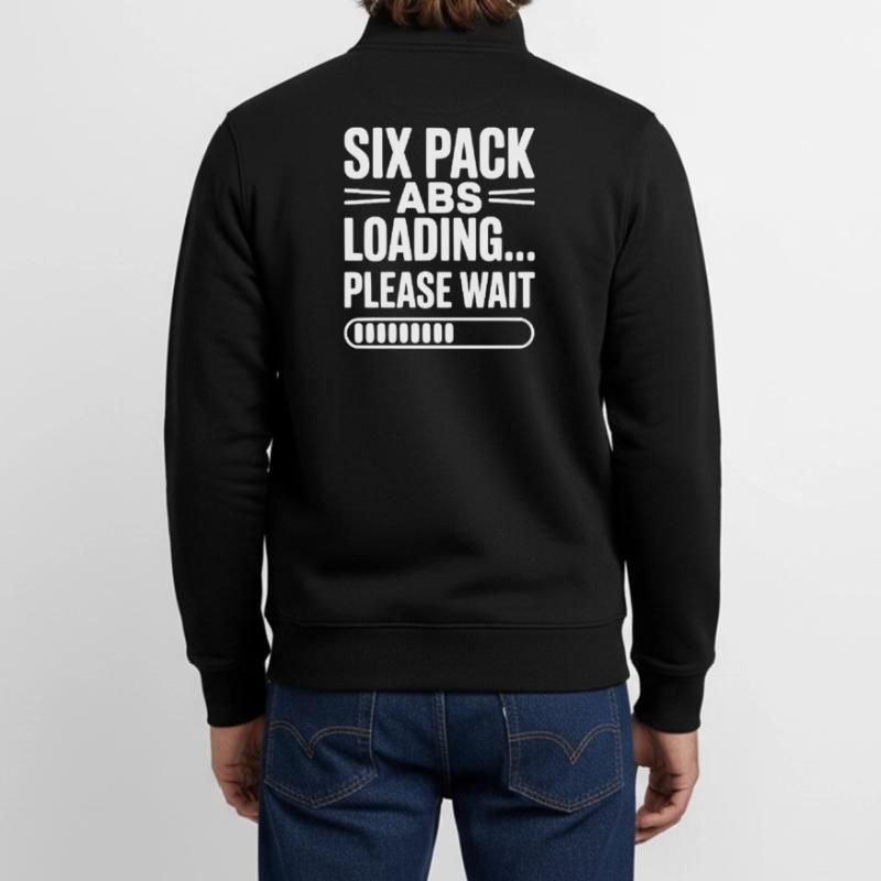 Six Pack Abs Loading... Please Wait Unisex Organic Zip Sweatshirt by Stanley/Stella