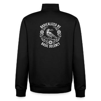 Radicalized Basic Decency Activist Equality  - Unisex Organic Zip Sweatshirt by Stanley/Stella - black - Back - AI Model Male 185 light (185cm)