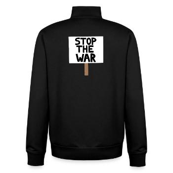 Stop the War Protest Sign - Unisex Organic Zip Sweatshirt by Stanley/Stella - black - Back - AI Model Male 185 light (185cm)