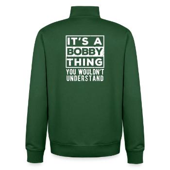 Das ist eine Sache mit Bobby, die du nicht verstehen würdest - Unisex Organic Zip Sweatshirt von Stanley/Stella - Flaschengrün - Hinten - AI Model Male 185 dark (185cm)