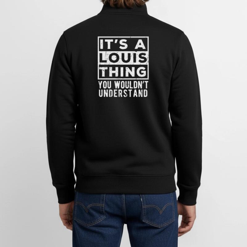C’est une chose de Louis que tu ne comprendrais pas Sweat zippé unisexe en coton bio Stanley/Stella