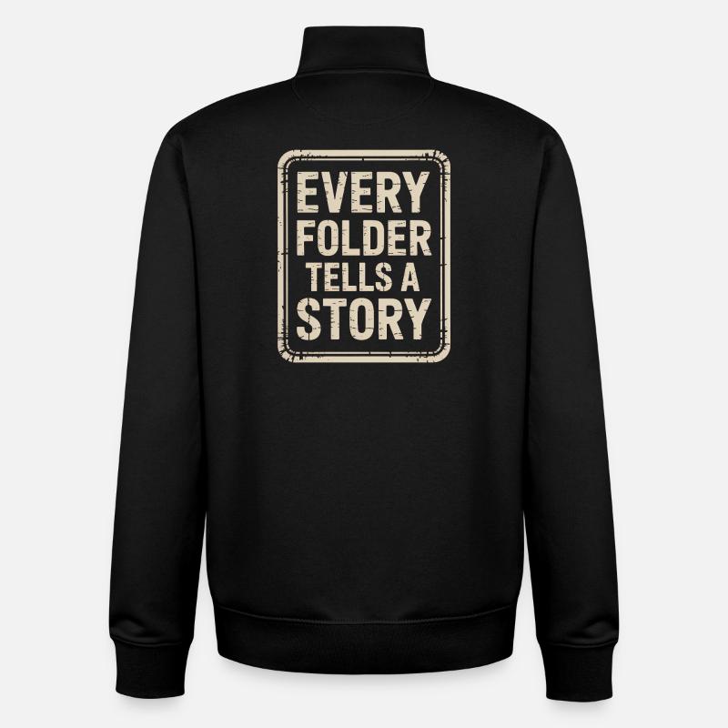 Every Folder Tells a Story - Unisex Organic Zip Sweatshirt by Stanley/Stella - black