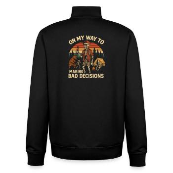 Camping Humor On My Way To Making Bad Decisions - Unisex Organic Zip Sweatshirt by Stanley/Stella - black - Back - AI Model Male 185 light (185cm)