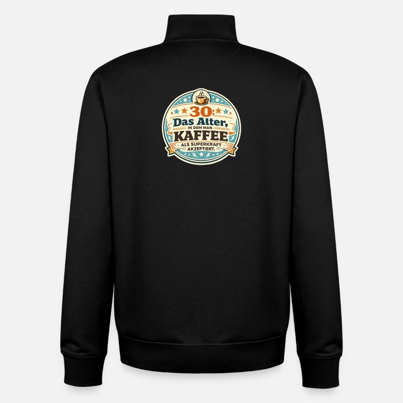 30 Das Alter Kaffee Superkraft - Unisex Organic Zip Sweatshirt von Stanley/Stella - Schwarz